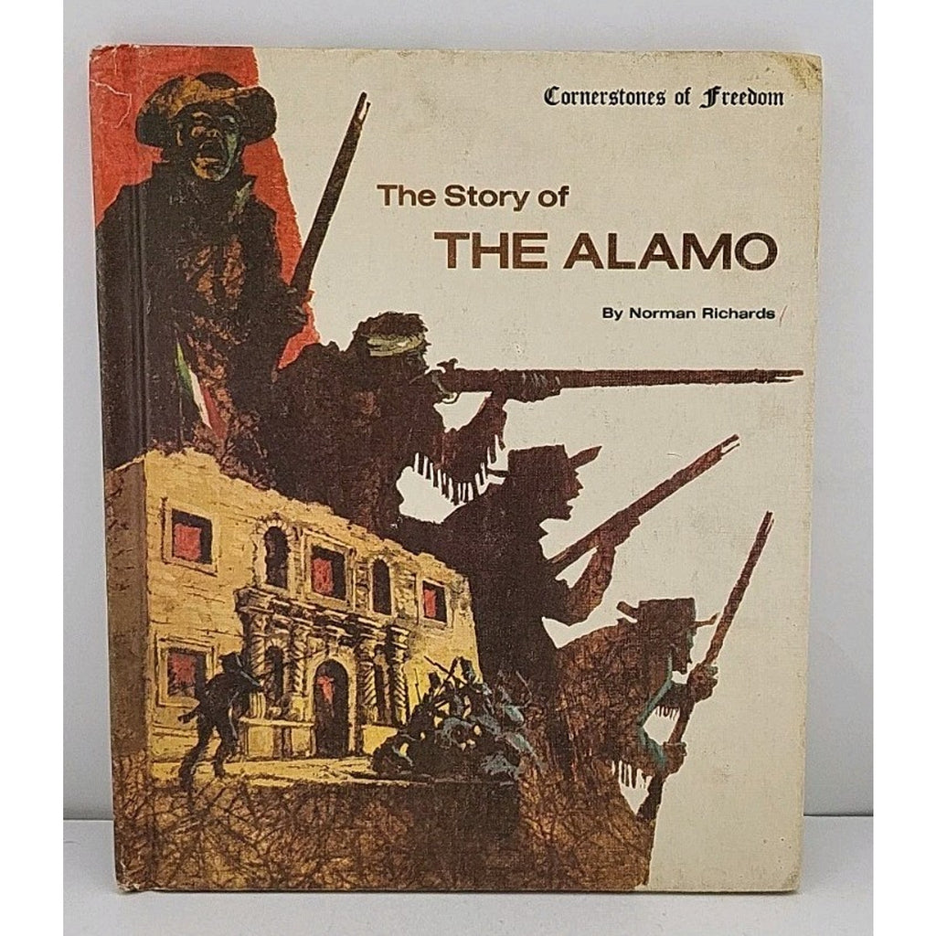 Story of the Alamo by Norman Richards
