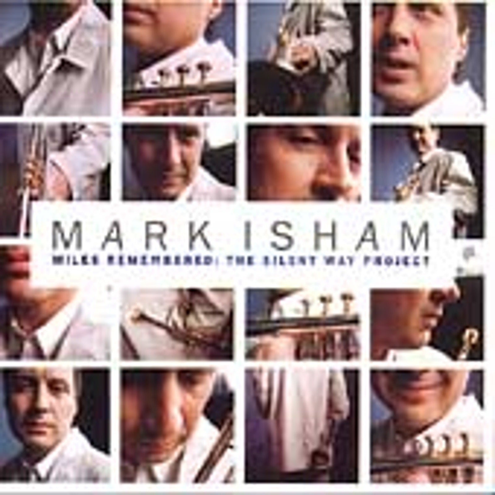 Miles Remembered: The Silent Way Project by Mark Isham (CD, May-1999,...