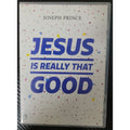 Jesus Is Really That Good (CDs)