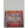 I Can Only Imagine Ultimate Power Anthems Of The Christian Faith CD