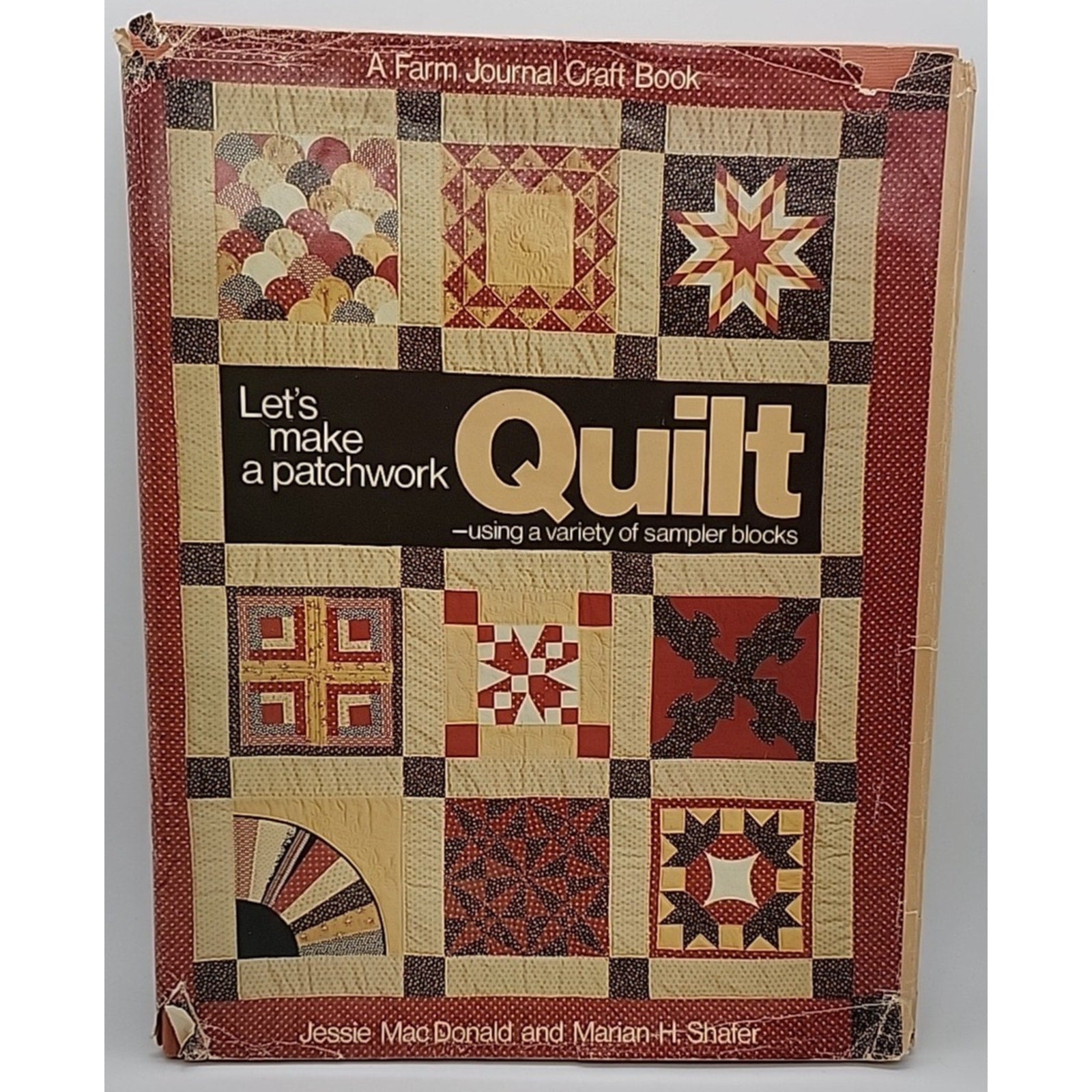 Let's Make More Patchwork Quilts by Jessie MacDonald and Farm Journal Editors...