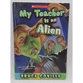 My Teacher Is An Alien By Bruce Coville (Paperback)