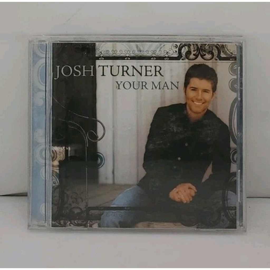 Your Man by Josh Turner (CD, 2006)