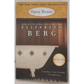 Open House : A Novel by Elizabeth Berg (2001, Trade Paperback, Reprint)