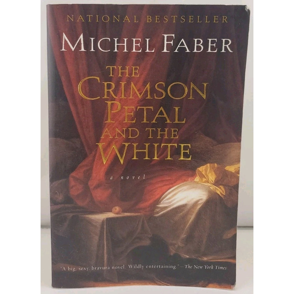Crimson Petal and the White by Michel Faber (2003, Trade Paperback)