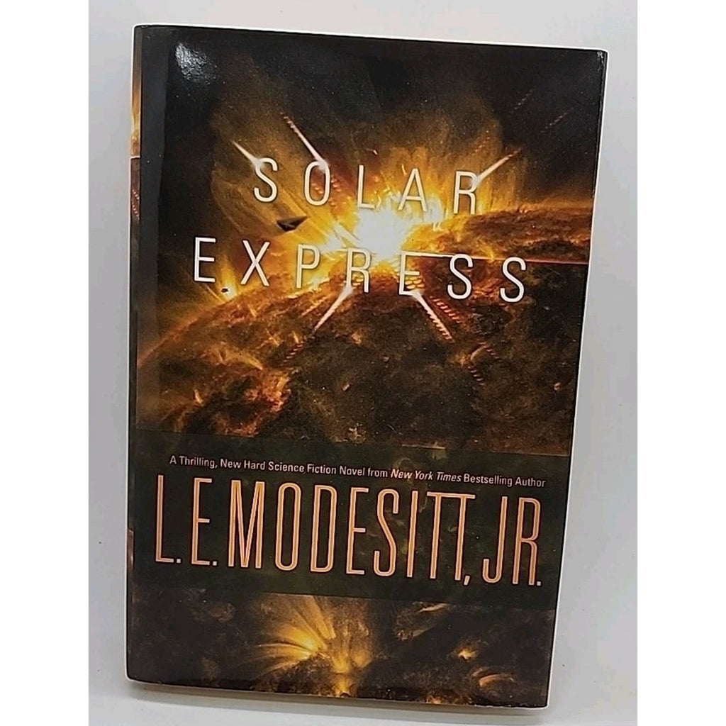 Solar Express by L. E. Modesitt Jr. (2015, Hardcover)