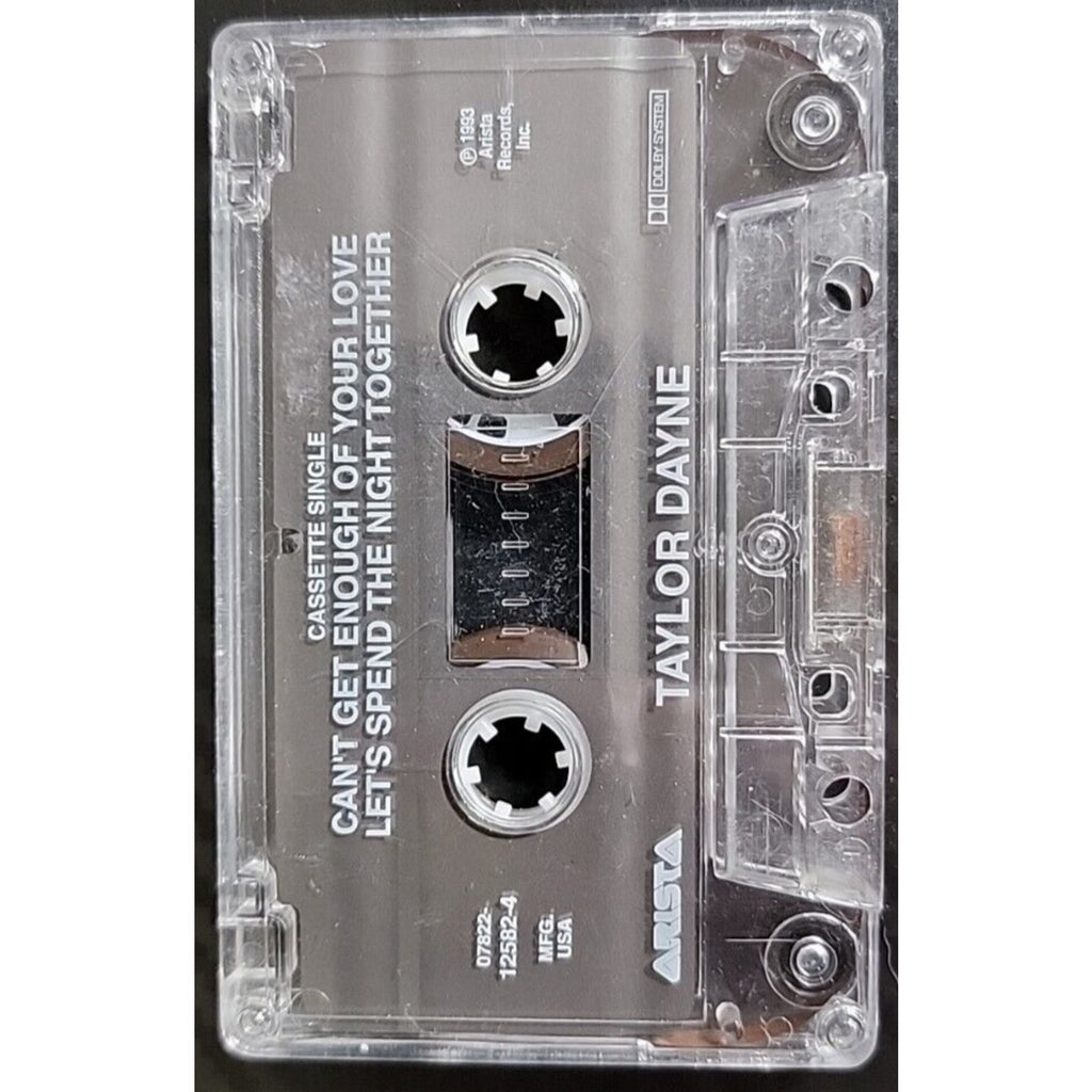 Cant Get Enough Of Your Love Lets Spend The Night Together Taylor Dayne Cassette