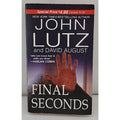 Final Seconds by David August and John Lutz (2008, Uk- a Format Paperback)