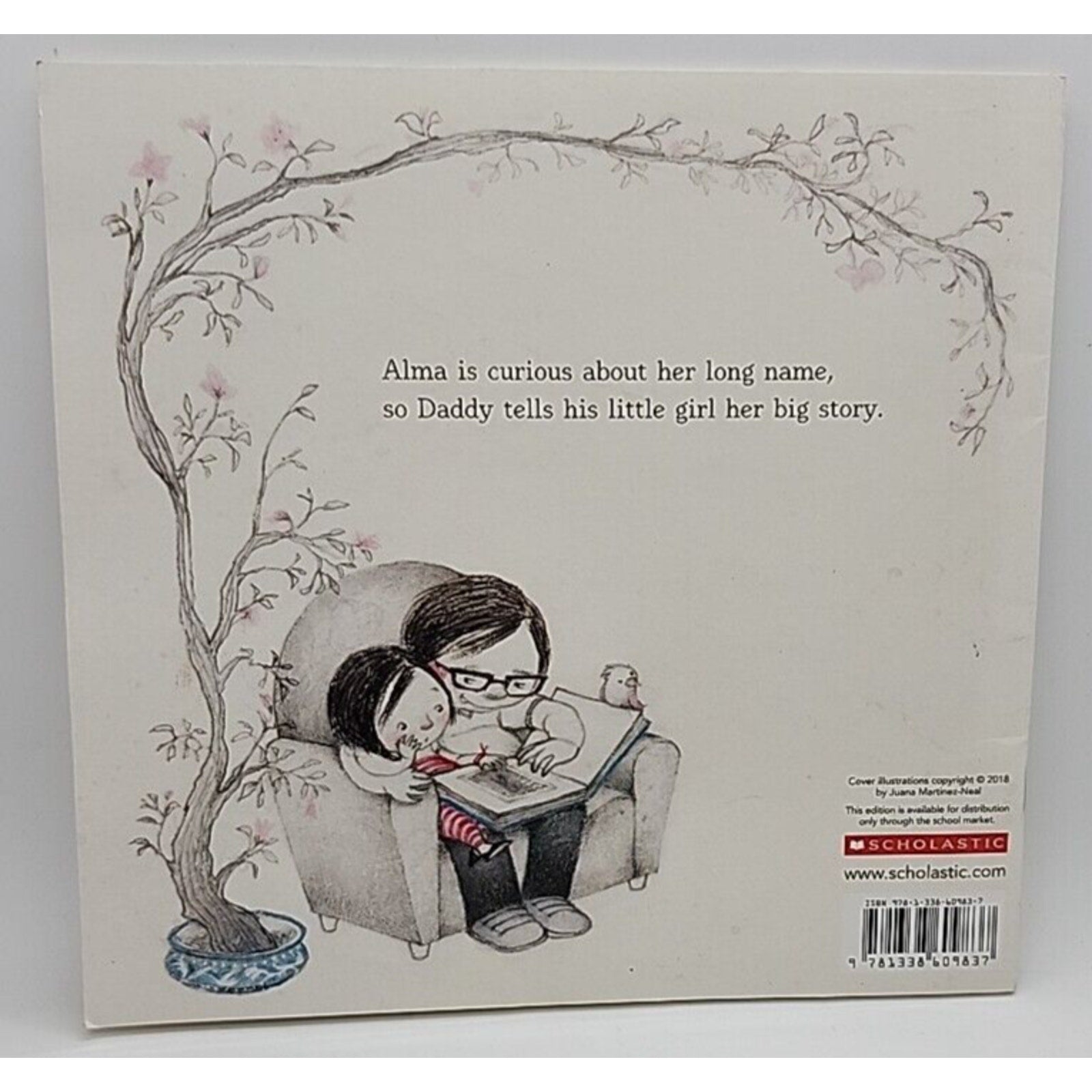 Alma And How She Got Her Name By Juana Martinez-Neal - Paperback