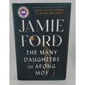 Many Daughters of Afong Moy : A Novel by Jamie Ford (2022, Hardcover)
