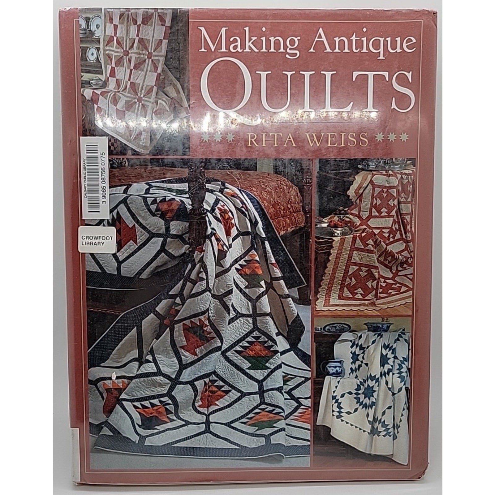 Making Antique Quilts by Rita Weiss (2005, Hardcover)