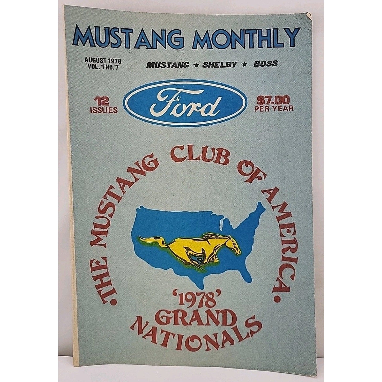 Mustang Monthly - August 1978 - Vol. 1 No. 7