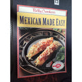 Betty Crocker's Mexican Made Easy by Betty Crocker Editors (1993, Trade...