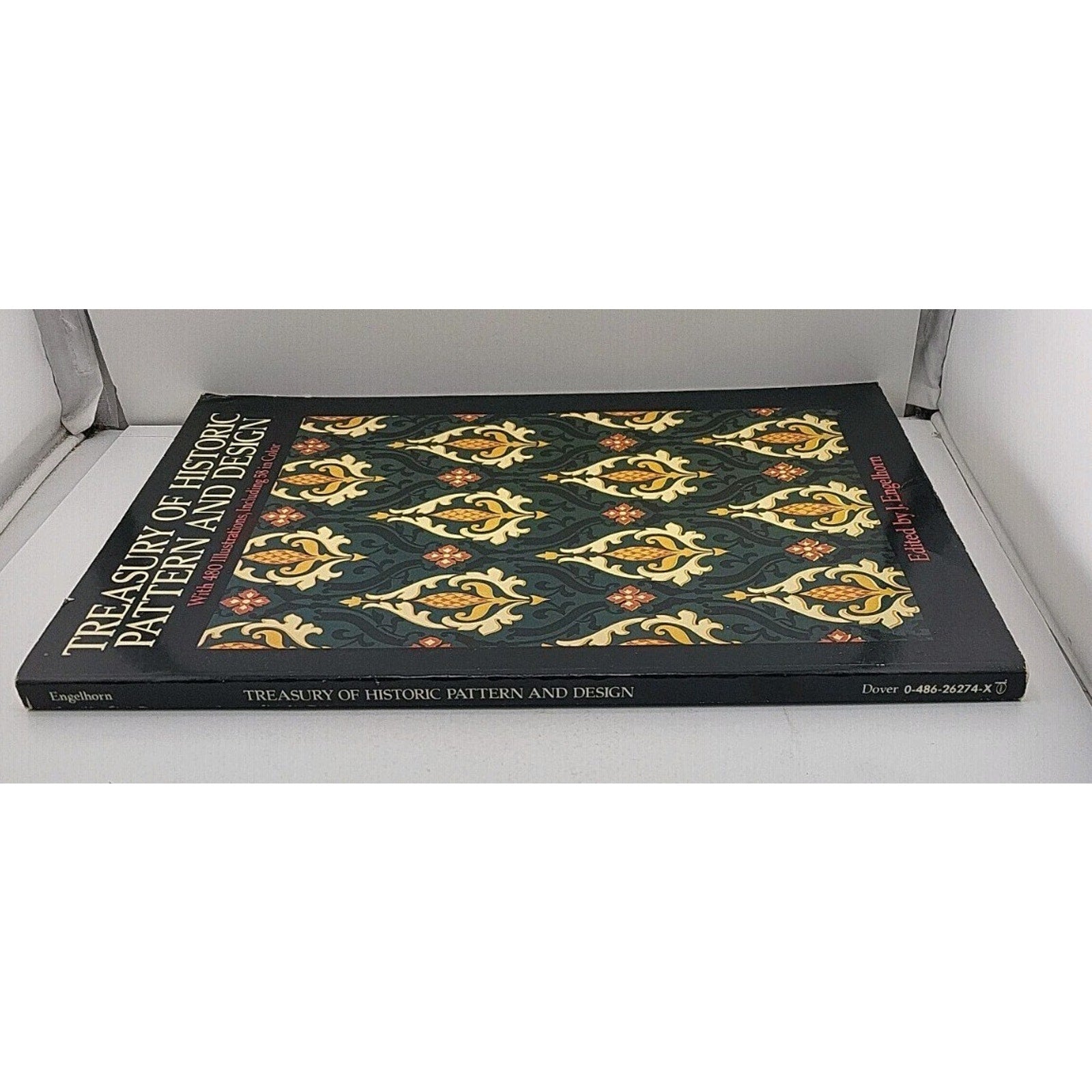 Treasury of Historic Pattern and Design by J. Engelhorn (1990, Trade Paperback)