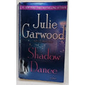 Shadow Dance : A Novel by Julie Garwood (2007, Mass Market)