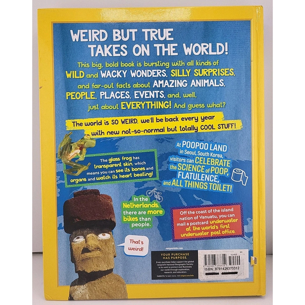 Weird but True World! 2023 : Incredible Facts, Awesome Photos, and Weird...