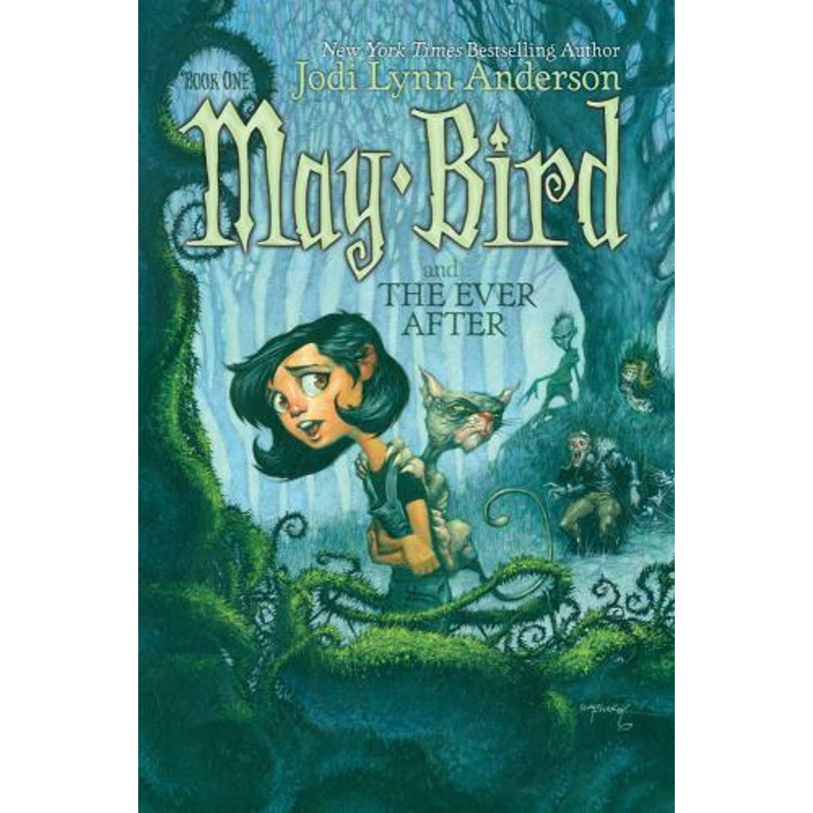May Bird Ser.: May Bird and the Ever After by Jodi Lynn Anderson (2006, Trade...