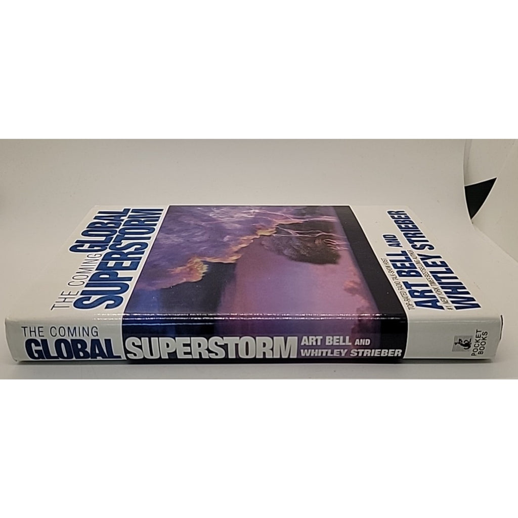 Coming Global Superstorm by Art Bell and Whitley Strieber (1999, Hardcover)