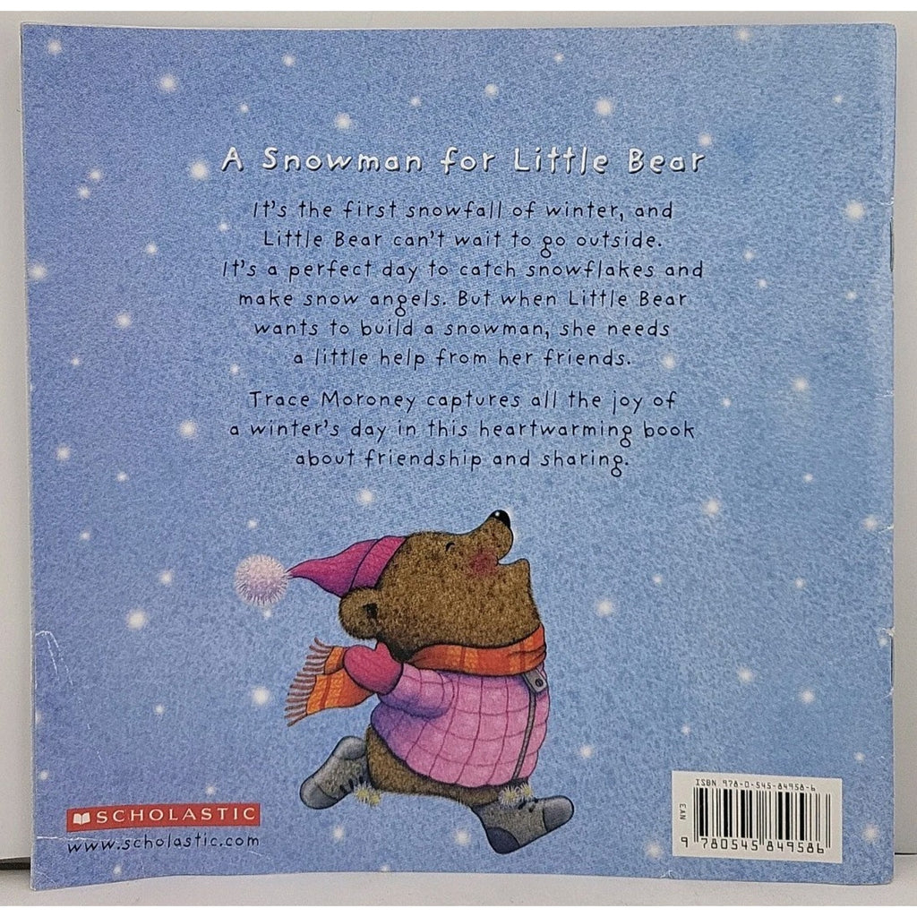 A Snowman for Little Bear - Paperback By Trace Moroney