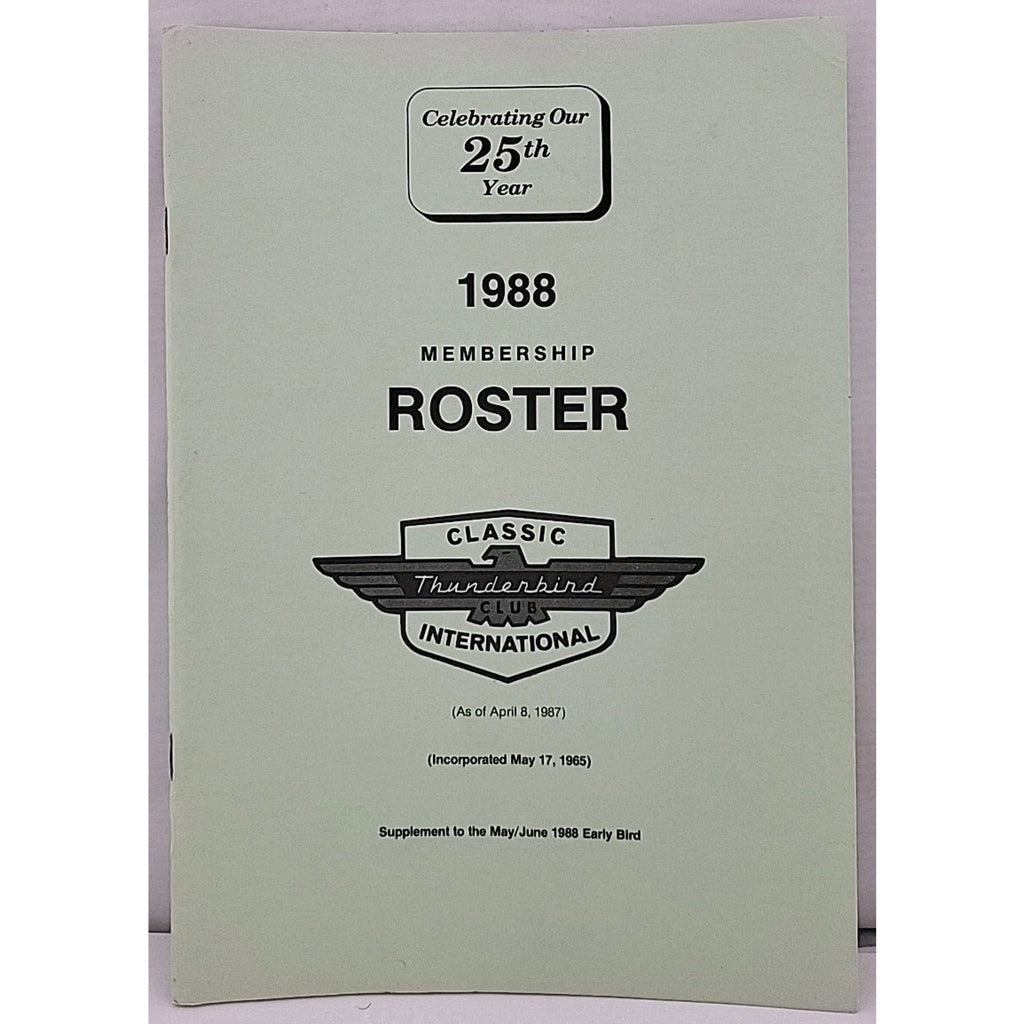 The Classic Thunderbird Membership Roster 1988