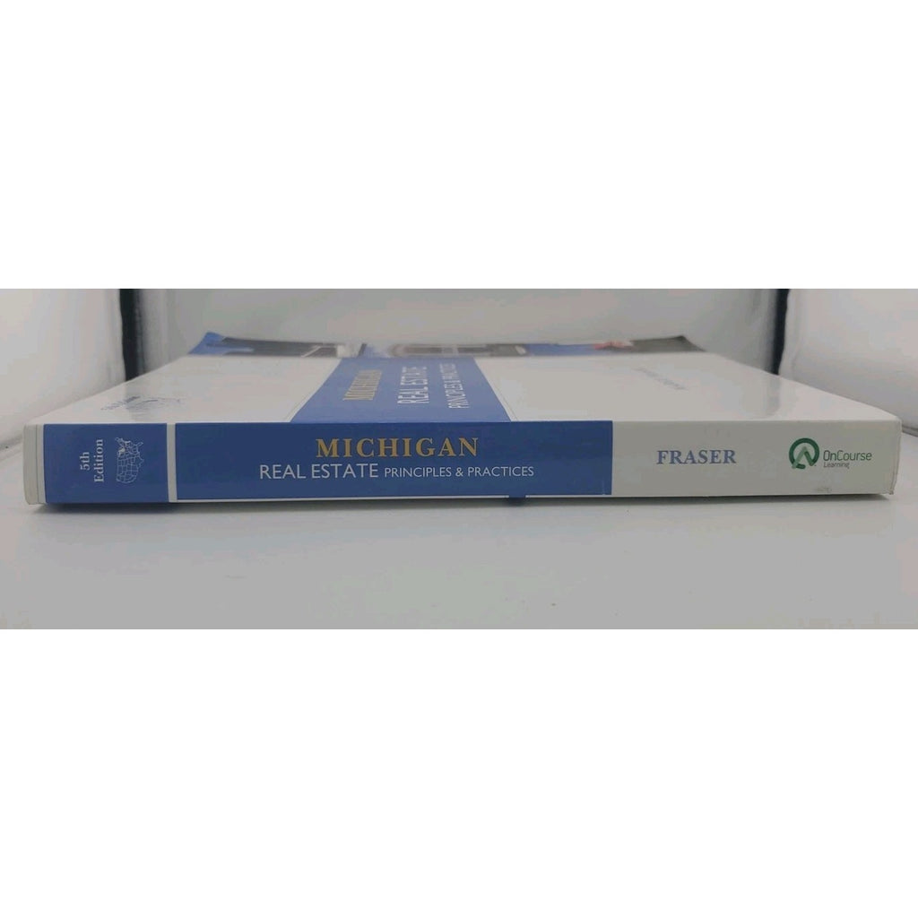 Michigan Real Estate : Principles and Practices by Marge A. Fraser (2009, Trade