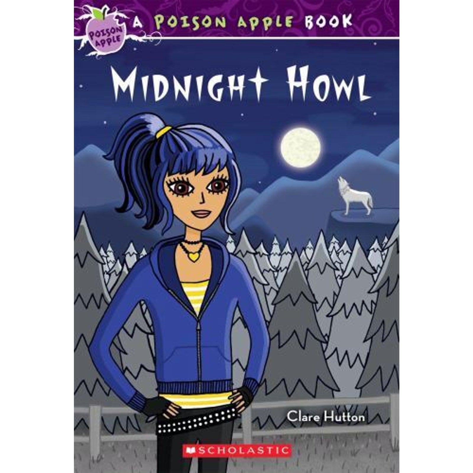 Poison Apple Ser.: Midnight Howl by Clare Hutton (2011, Trade Paperback)