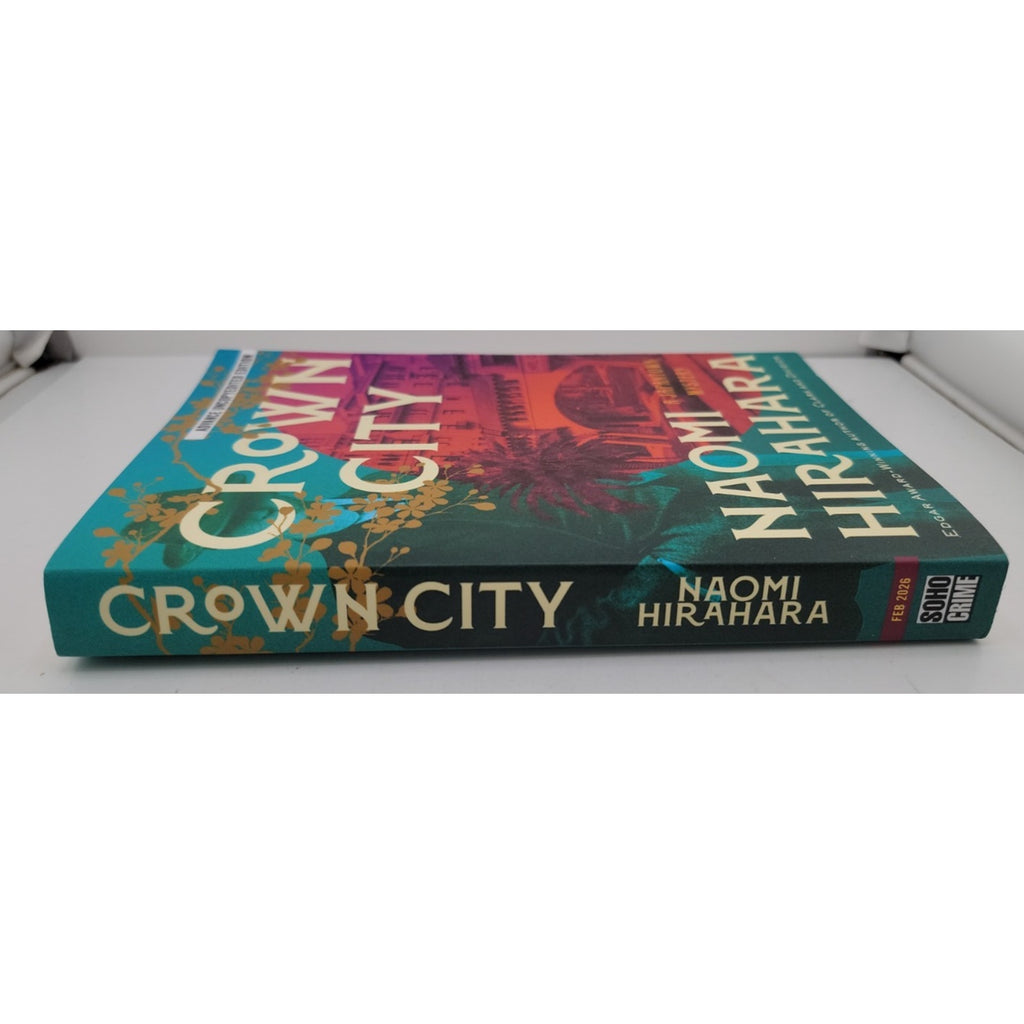 Crown City By Hirahara, Naomi Advance Uncopyedited Edition, Paperback