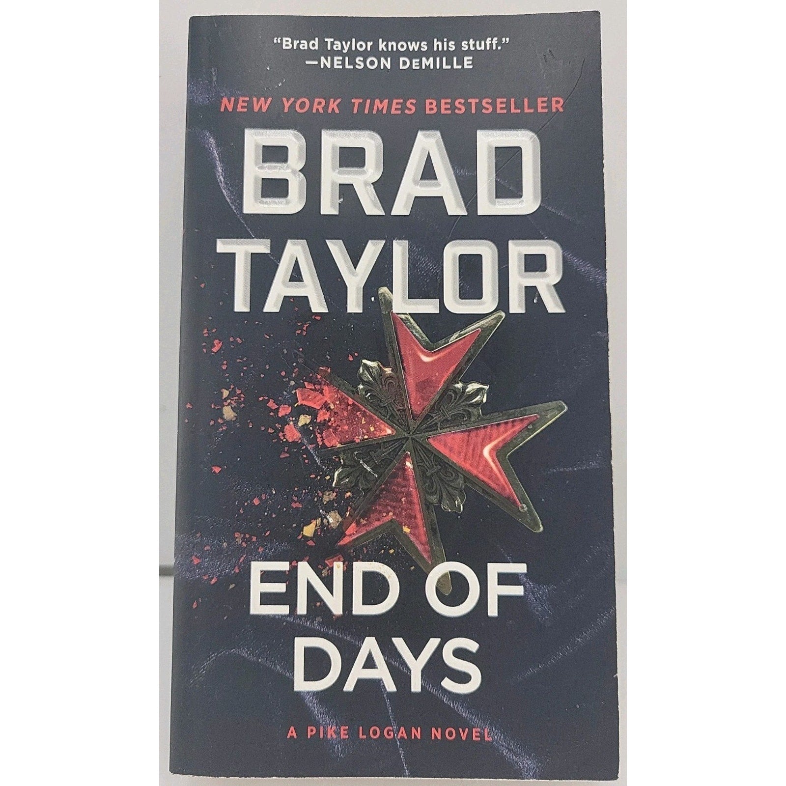 End of Days : A Pike Logan Novel by Brad Taylor (2022, Mass Market)