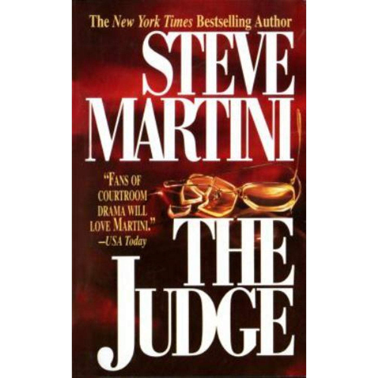 A Paul Madriani Novel Ser.: The Judge by Steve Martini (1996, Mass Market,...