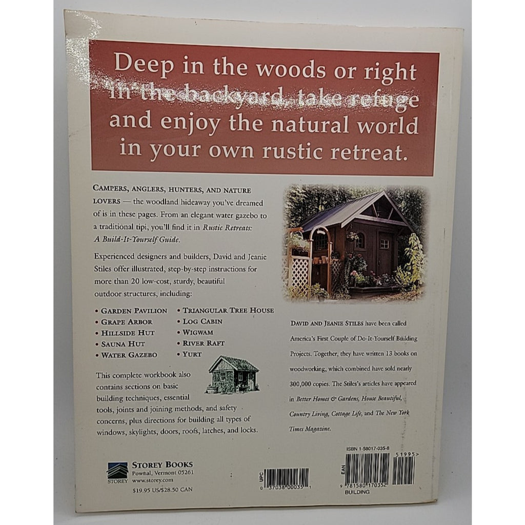 Rustic Retreats : A Build-It-Yourself Guide by David Stiles and Jeanie Stiles