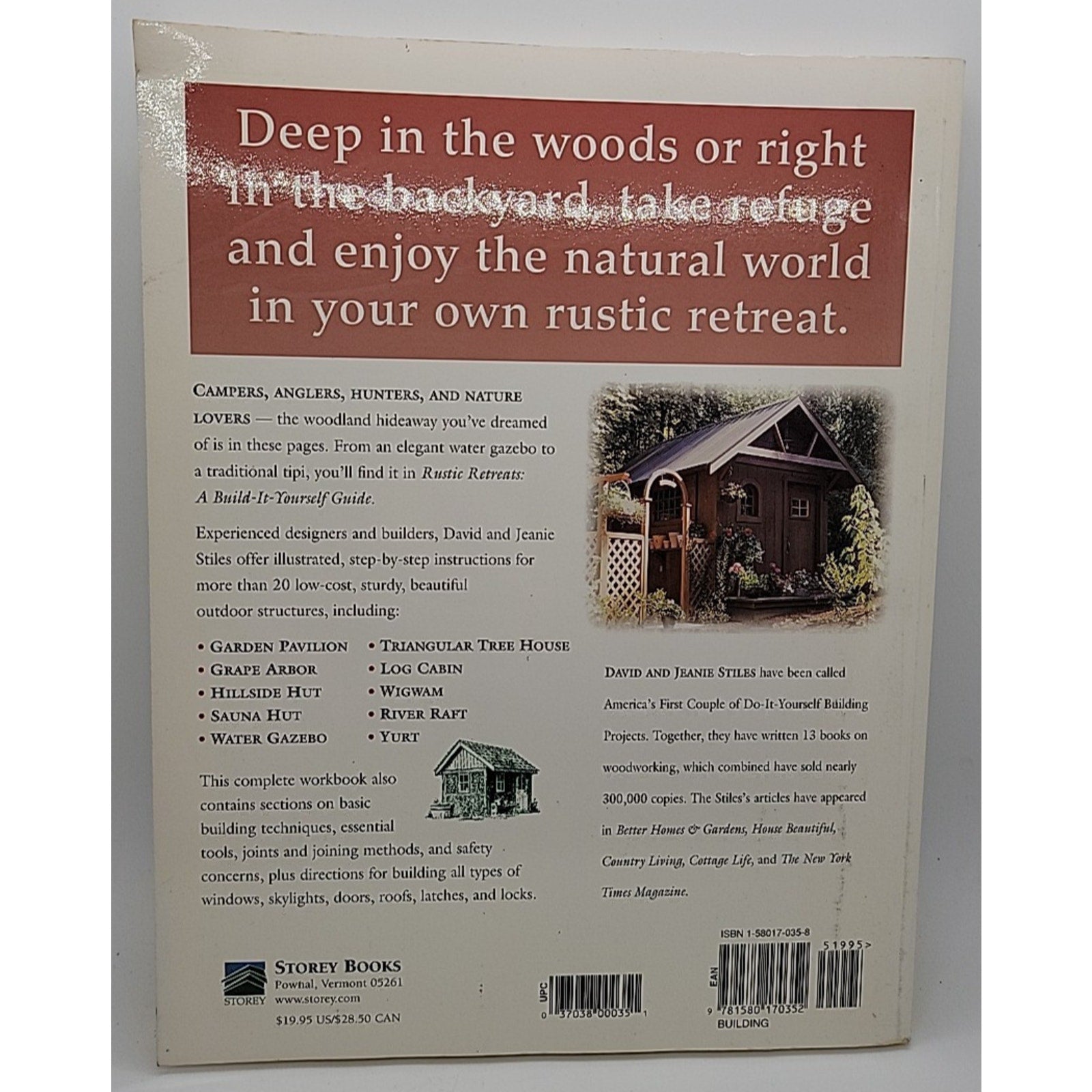 Rustic Retreats : A Build-It-Yourself Guide by David Stiles and Jeanie Stiles