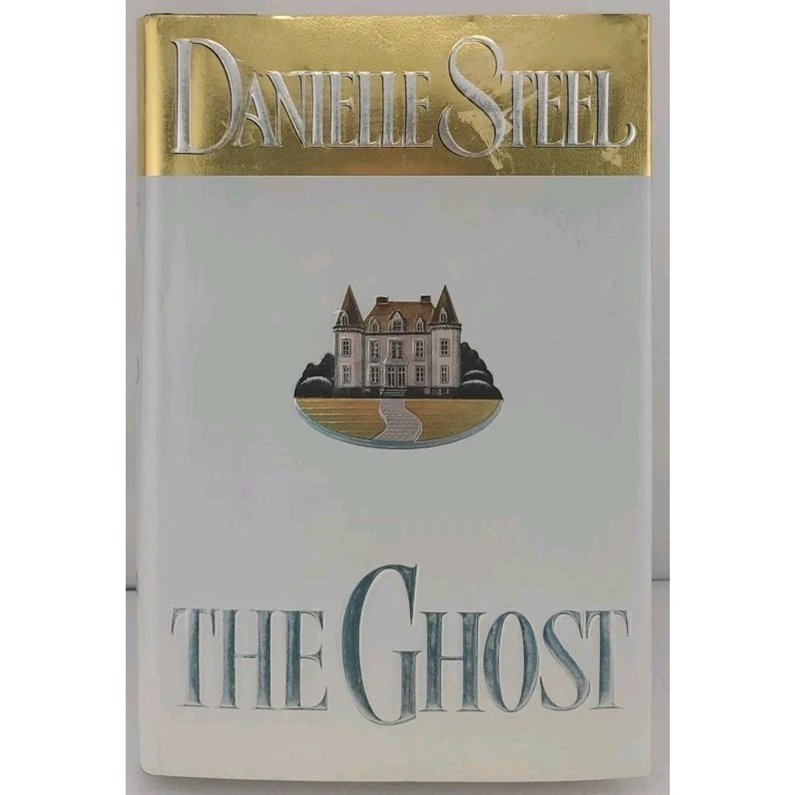 Ghost by Danielle Steel (1997, Hardcover)