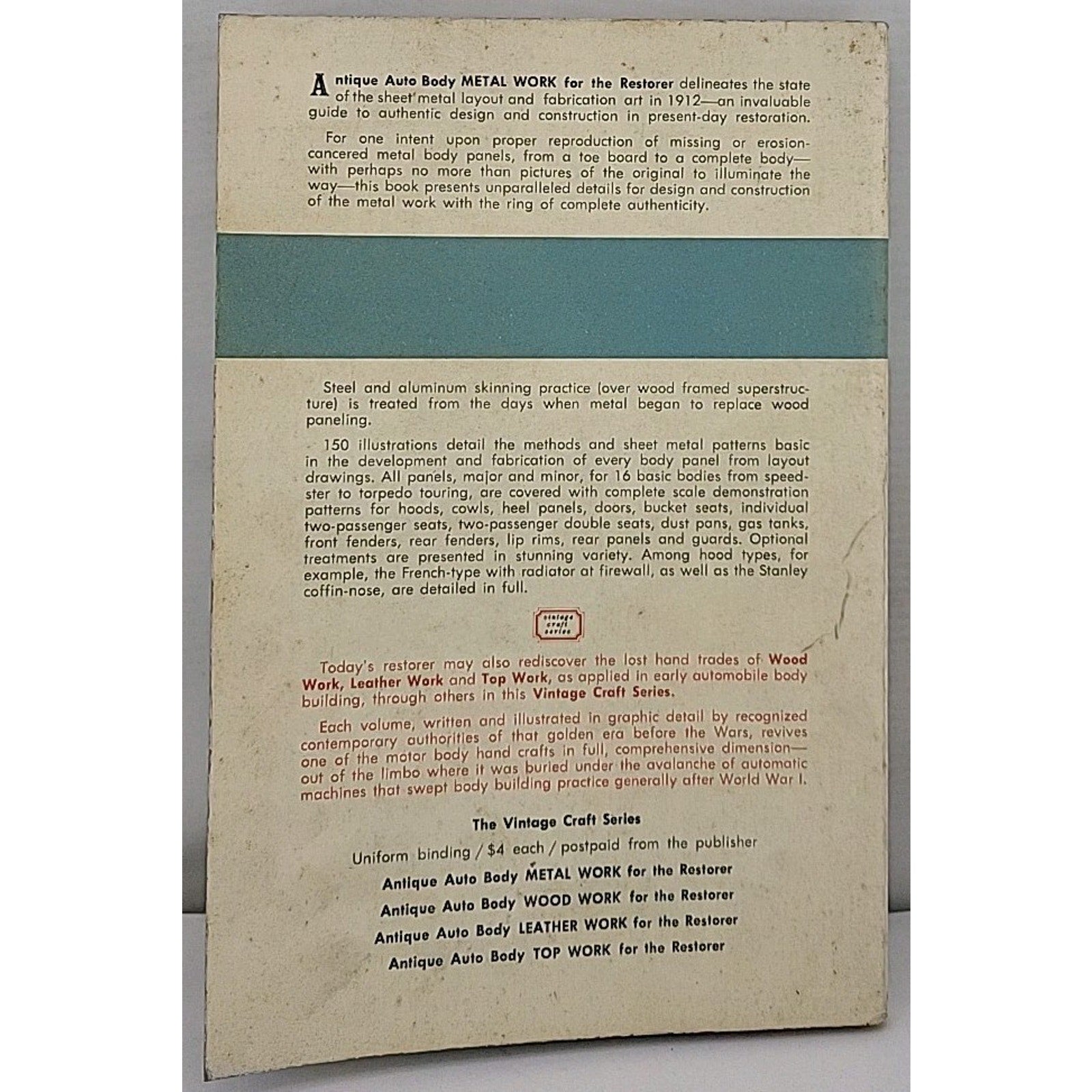 Auto Body Metal Work For The Restorer By William Neubecker