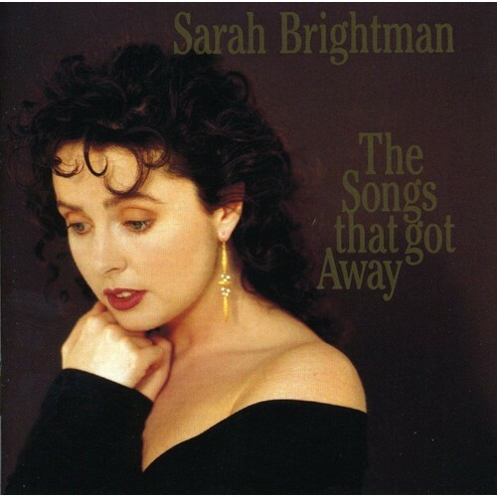 The Songs That Got Away by Sarah Brightman (CD, 1999)