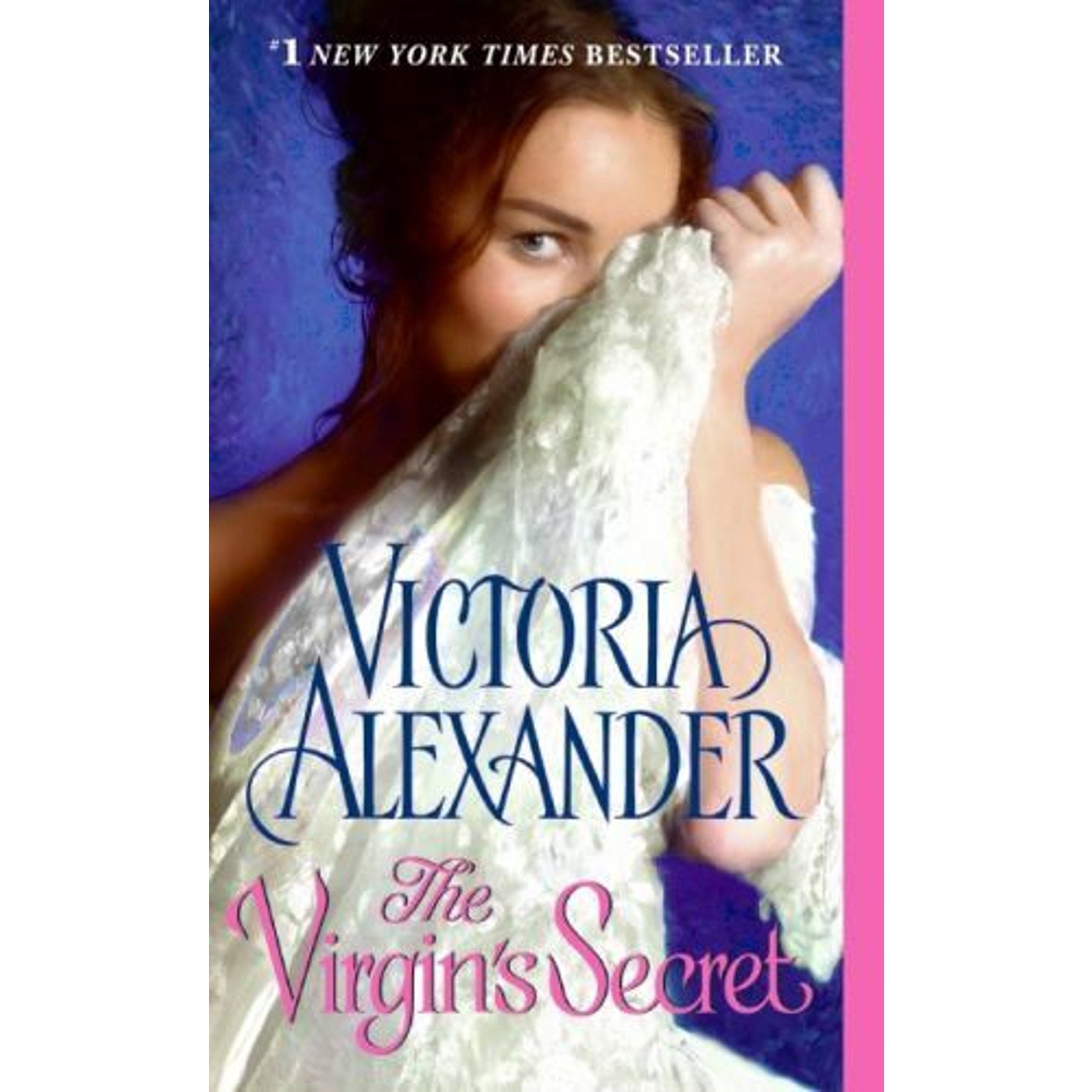 Lost City Ser.: The Virgin's Secret by Victoria Alexander (2009, Mass Market)