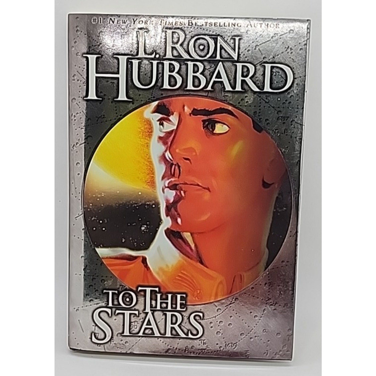 To the Stars by L. Ron Hubbard (2004, Hardcover)