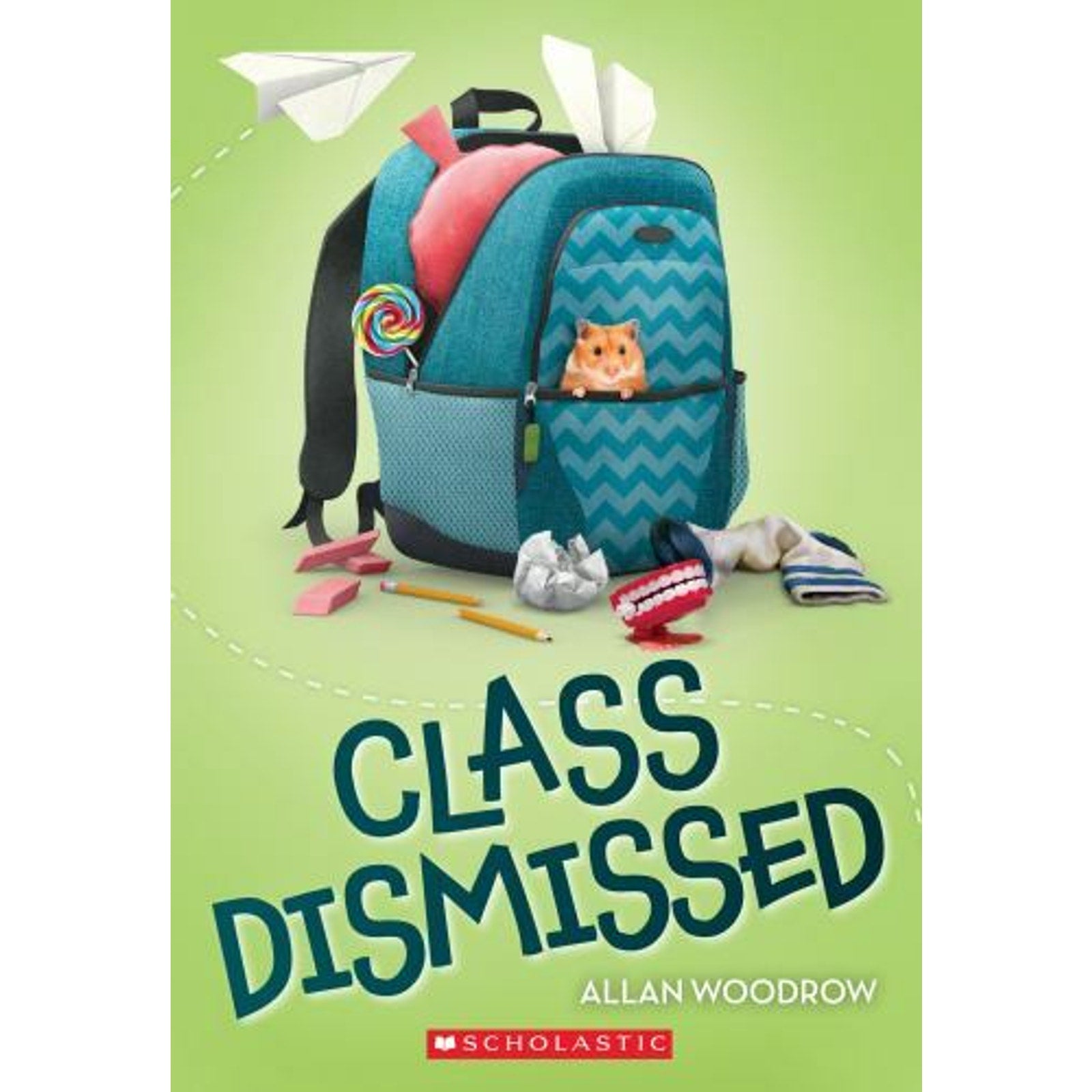 Class Dismissed by Allan Woodrow (2015, Paperback)
