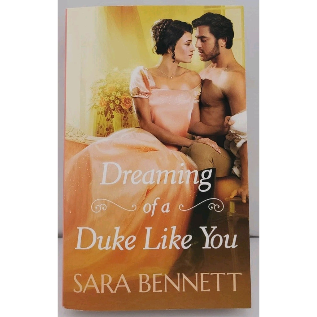 Dreaming of a Duke Like You by Sara Bennett (2023, Mass Market)
