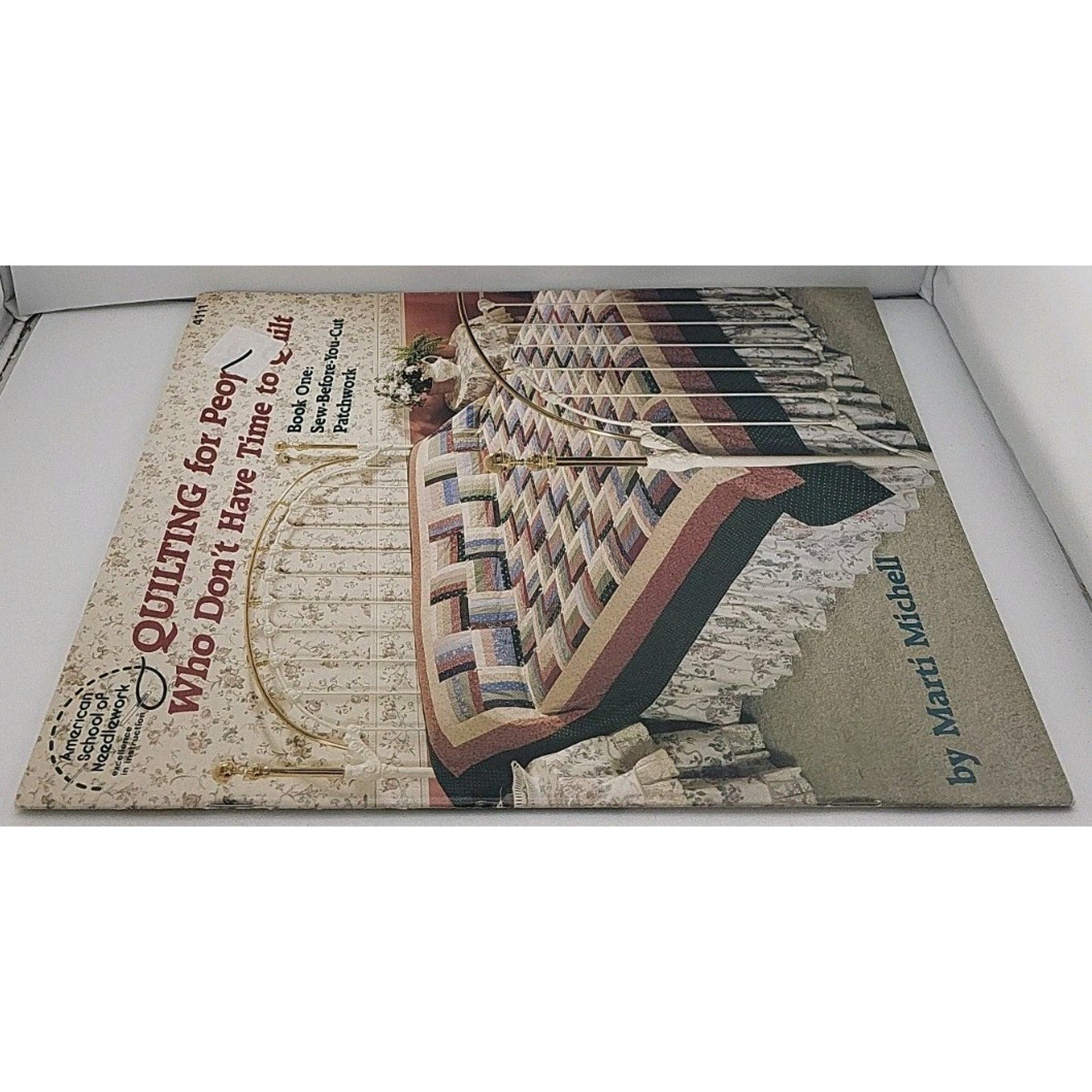 Quilting for People Who Don't Have Time to Quilt by Marti Michell Book One 4111
