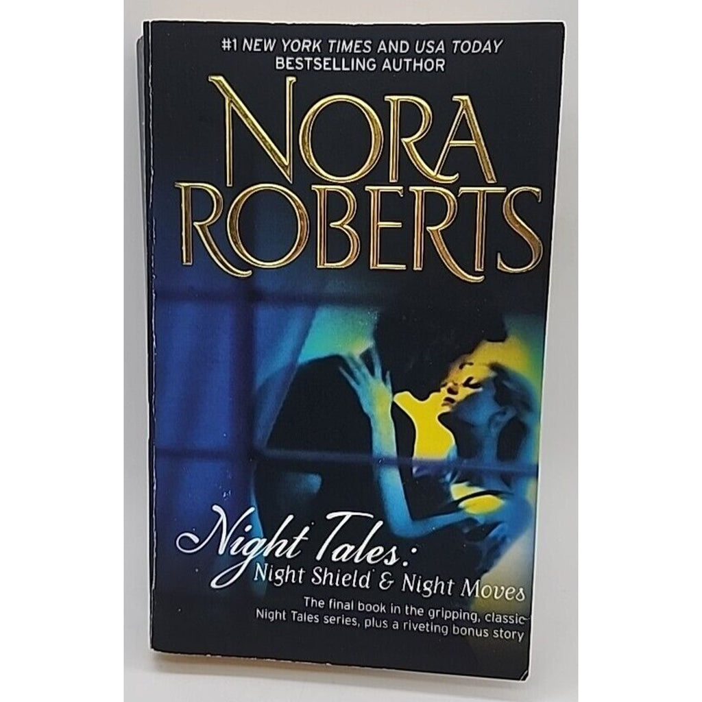 Night Tales : Night Shield and Night Moves by Nora Roberts (2010, Mass Market)