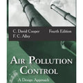Air Pollution Control : A Design Approach by F. C. Alley and C. David Cooper...