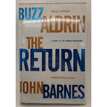 Return by John Barnes and Buzz Aldrin (2000, Hardcover) *Reprinted Cover*
