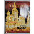Interpreter Rebuilding The Church In Russia Magazine