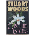 Orchid Blues by Stuart Woods (2001, Hardcover)