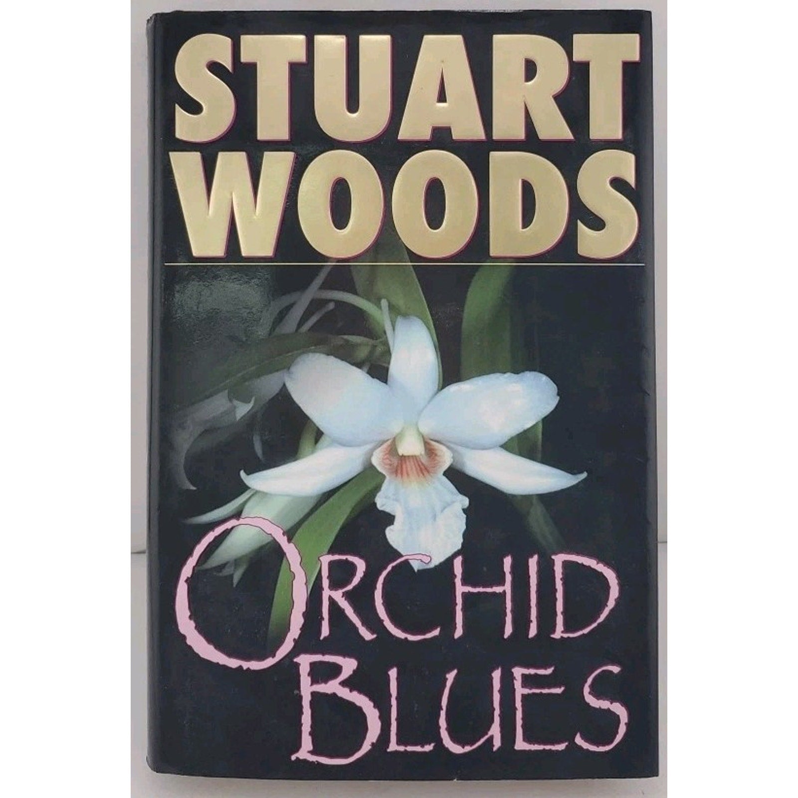 Orchid Blues by Stuart Woods (2001, Hardcover)