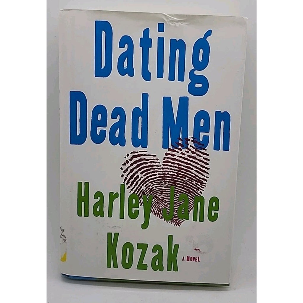 Dating Dead Men by Harley Jane Kozak (2004, Hardcover)