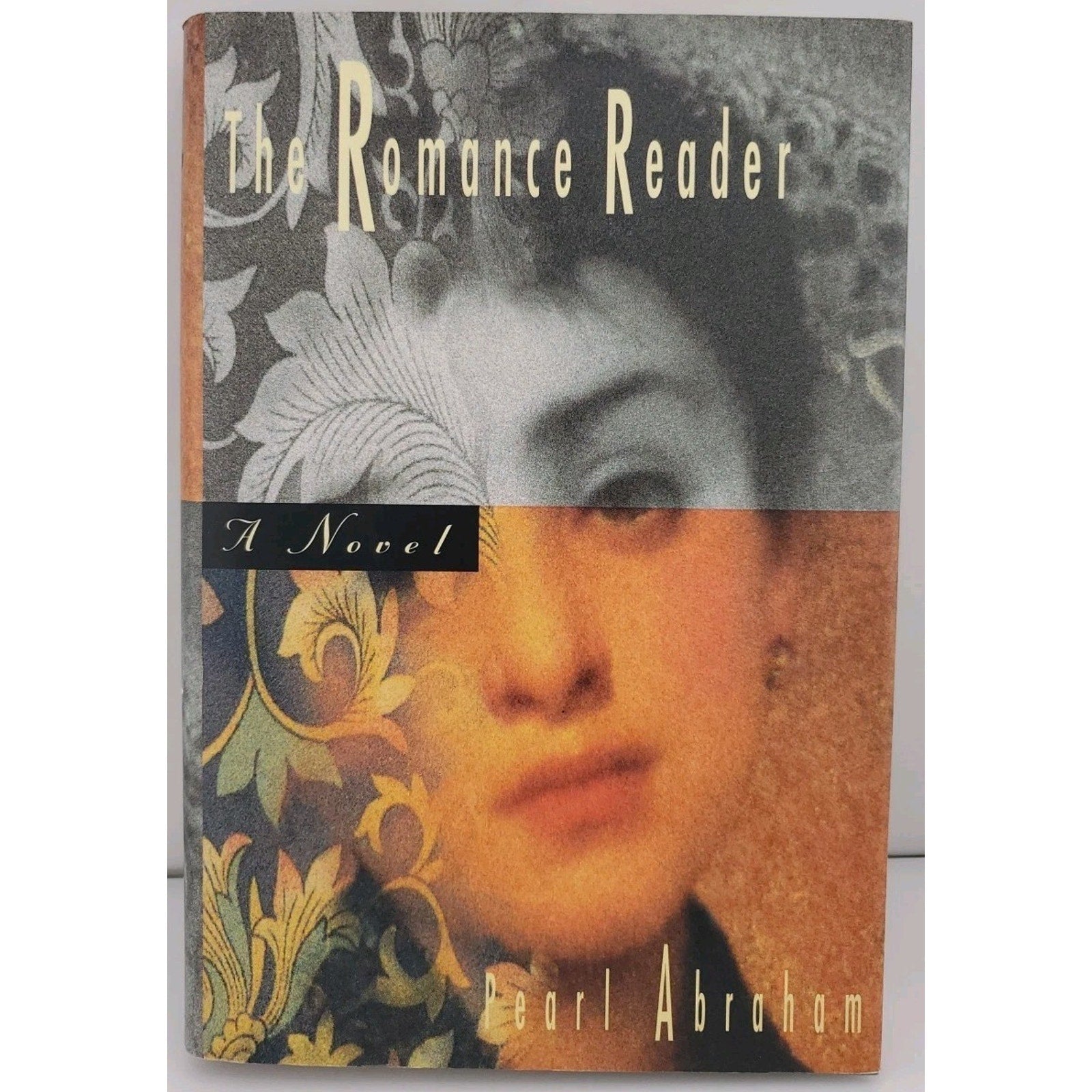 Romance Reader by Pearl Abraham (1995, Hardcover)