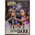 Creative Girls Club Mystery Book Ser.: Danger after Dark by Ellie McDonald (Tra…