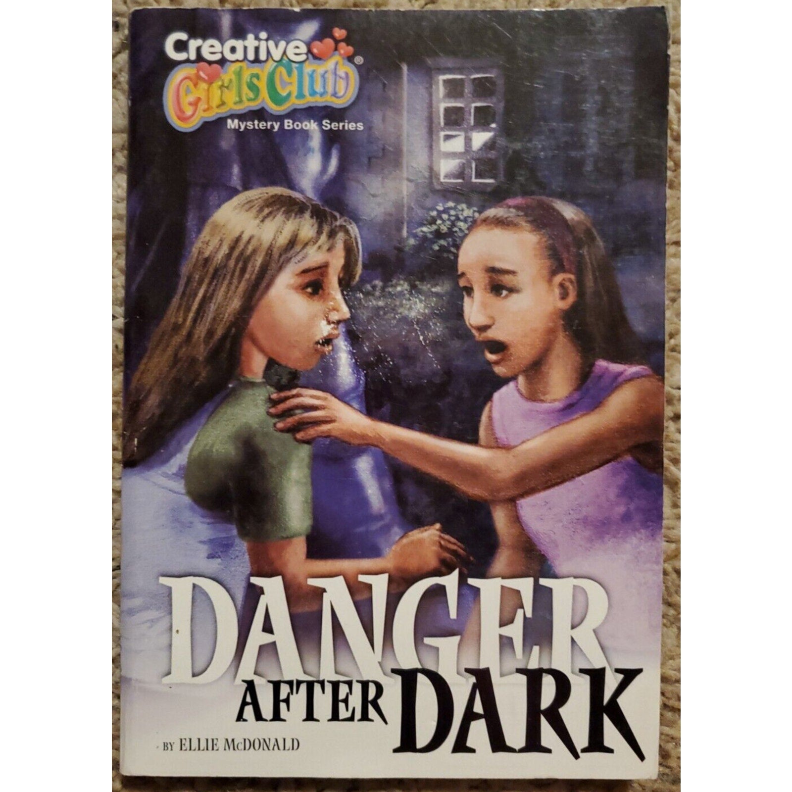 Creative Girls Club Mystery Book Ser.: Danger after Dark by Ellie McDonald (Tra…