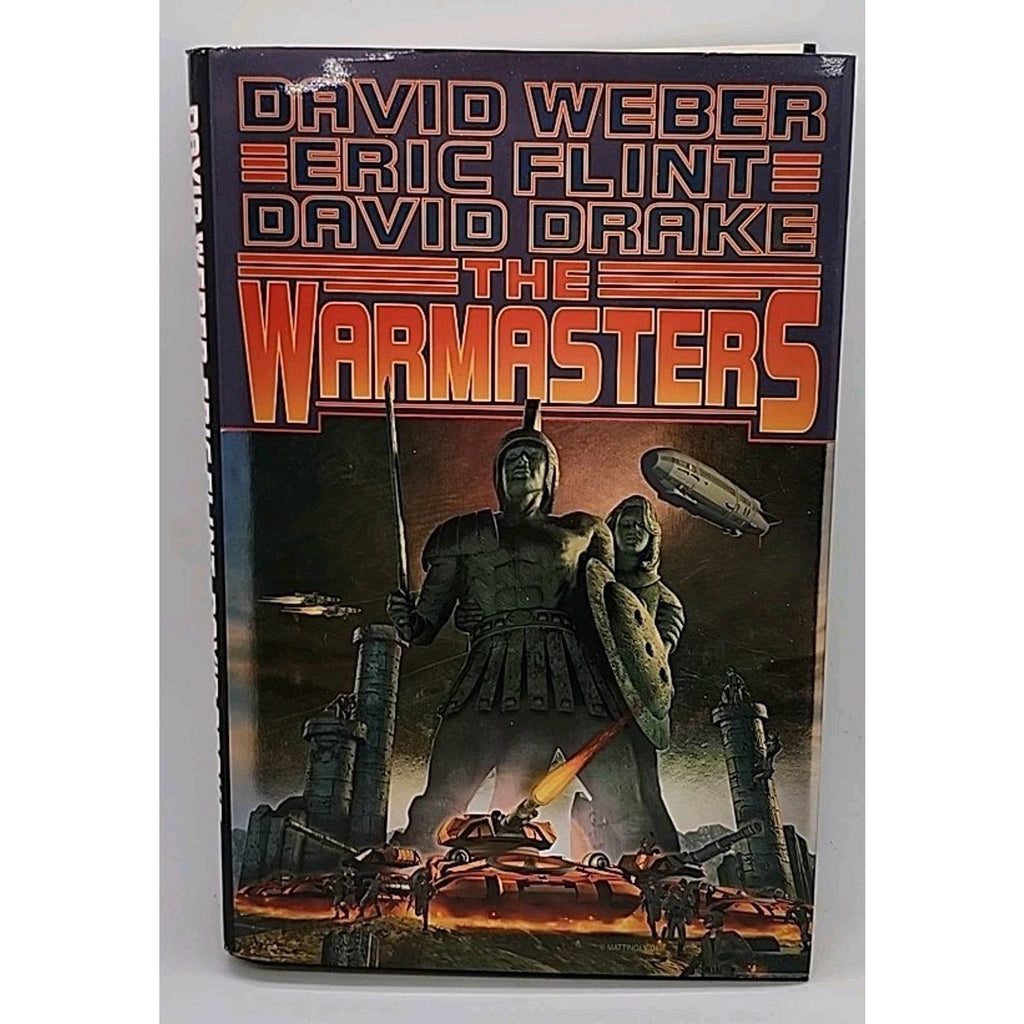 Warmasters by Eric Flint, David Drake and David Weber (2002, Hardcover)
